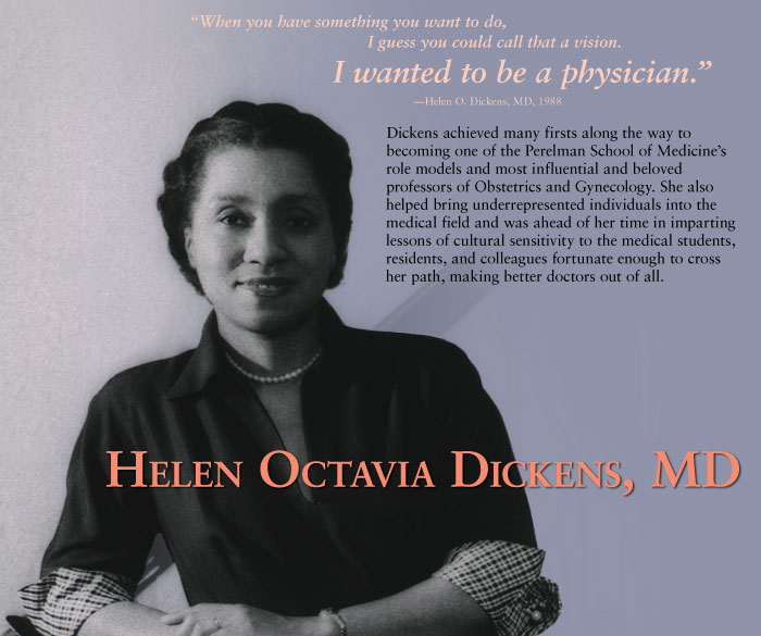 Dr. Helen Octavia Dickens Display